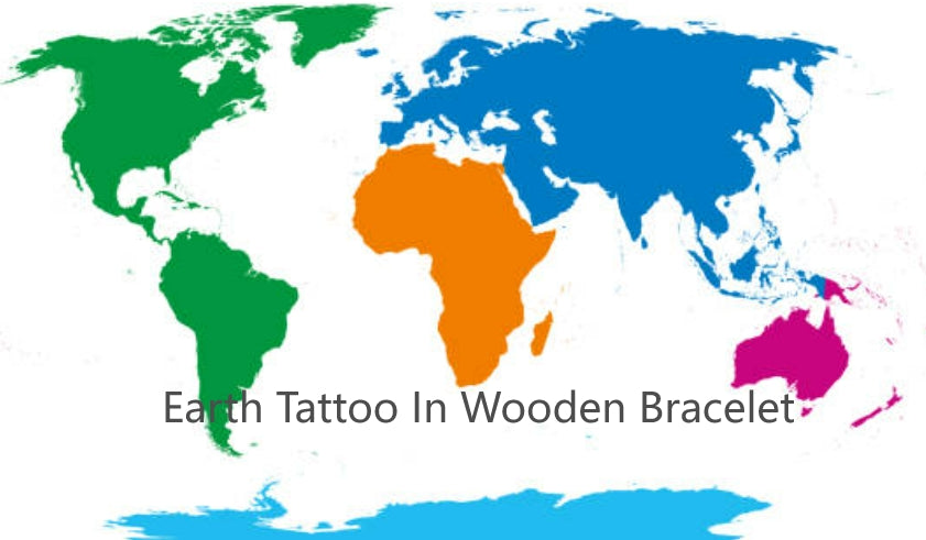 Five Continents Epic On The Wrist: Earth Tattoo In Wooden Bracelet